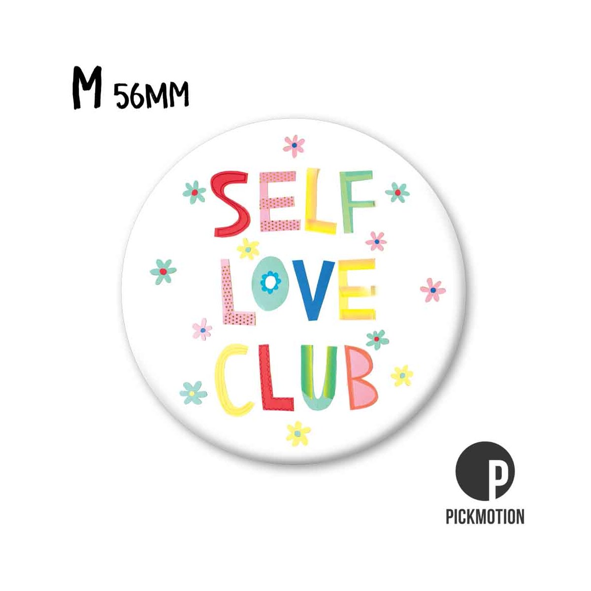 Round Magnet 56mm "Self Love Club"