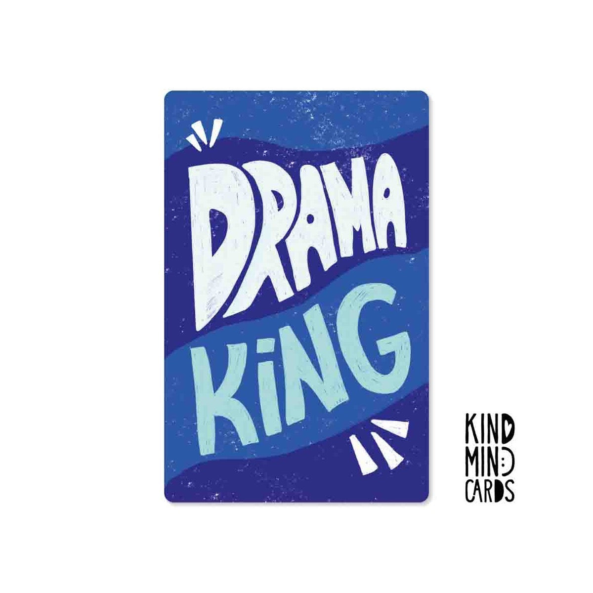 Kind Mind Card "Dramakoning"