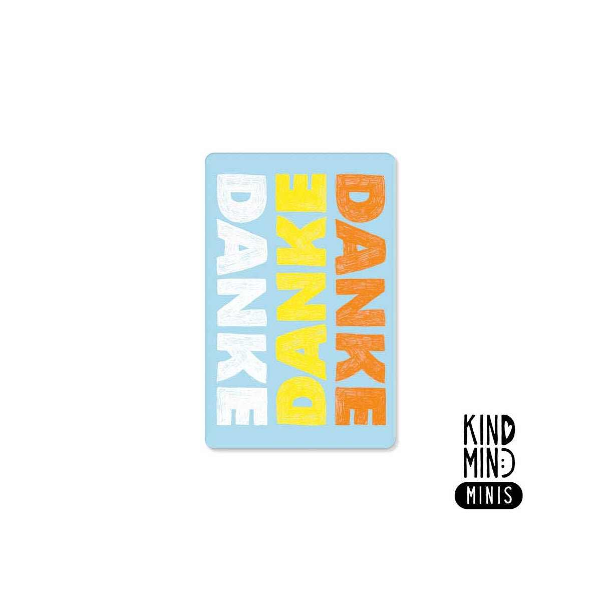 Neon Kind Mind Minis – "Thank You Thank You Thank You"
