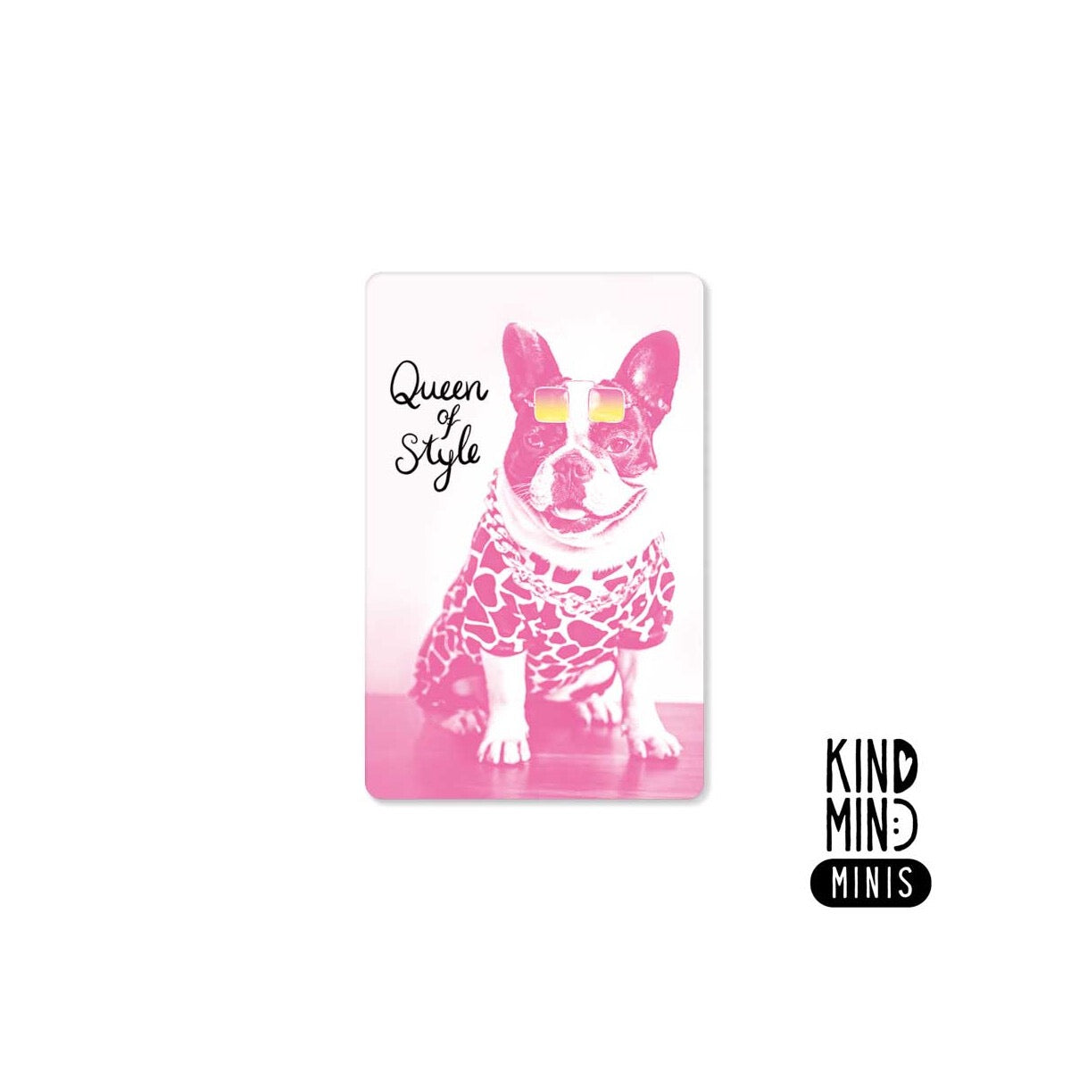 Neon Kind Mind Minis – "Queen of Style"