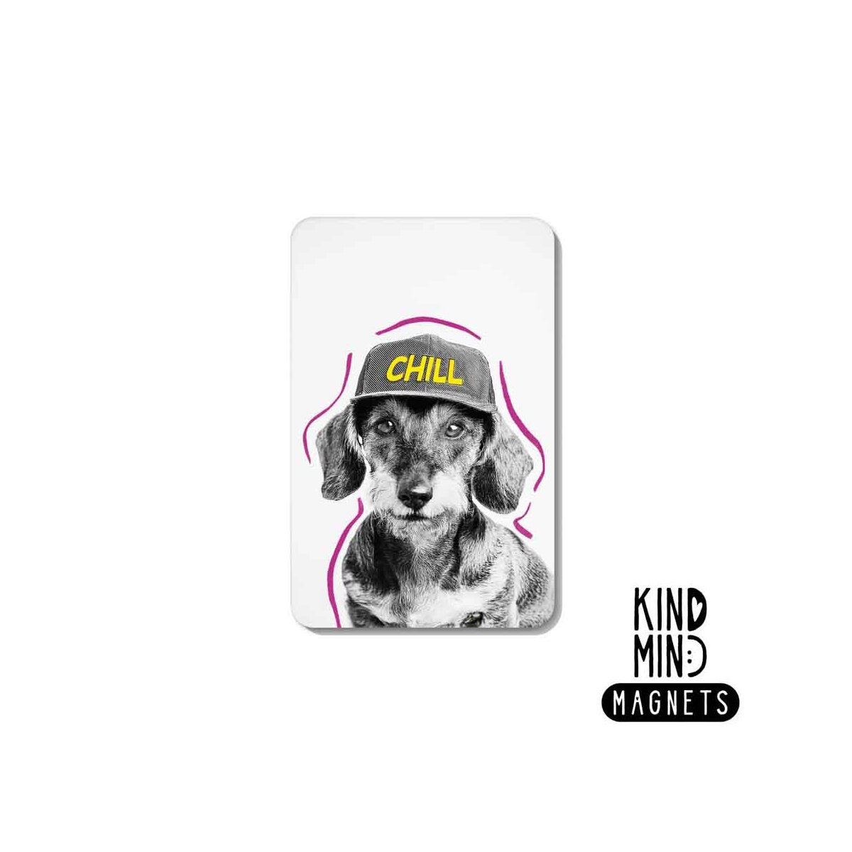 Kind Mind Magnet "Chill Dog"