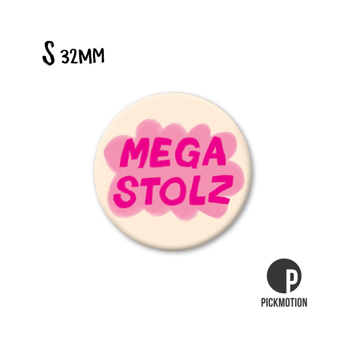 Magnet round 32mm "Mega proud"