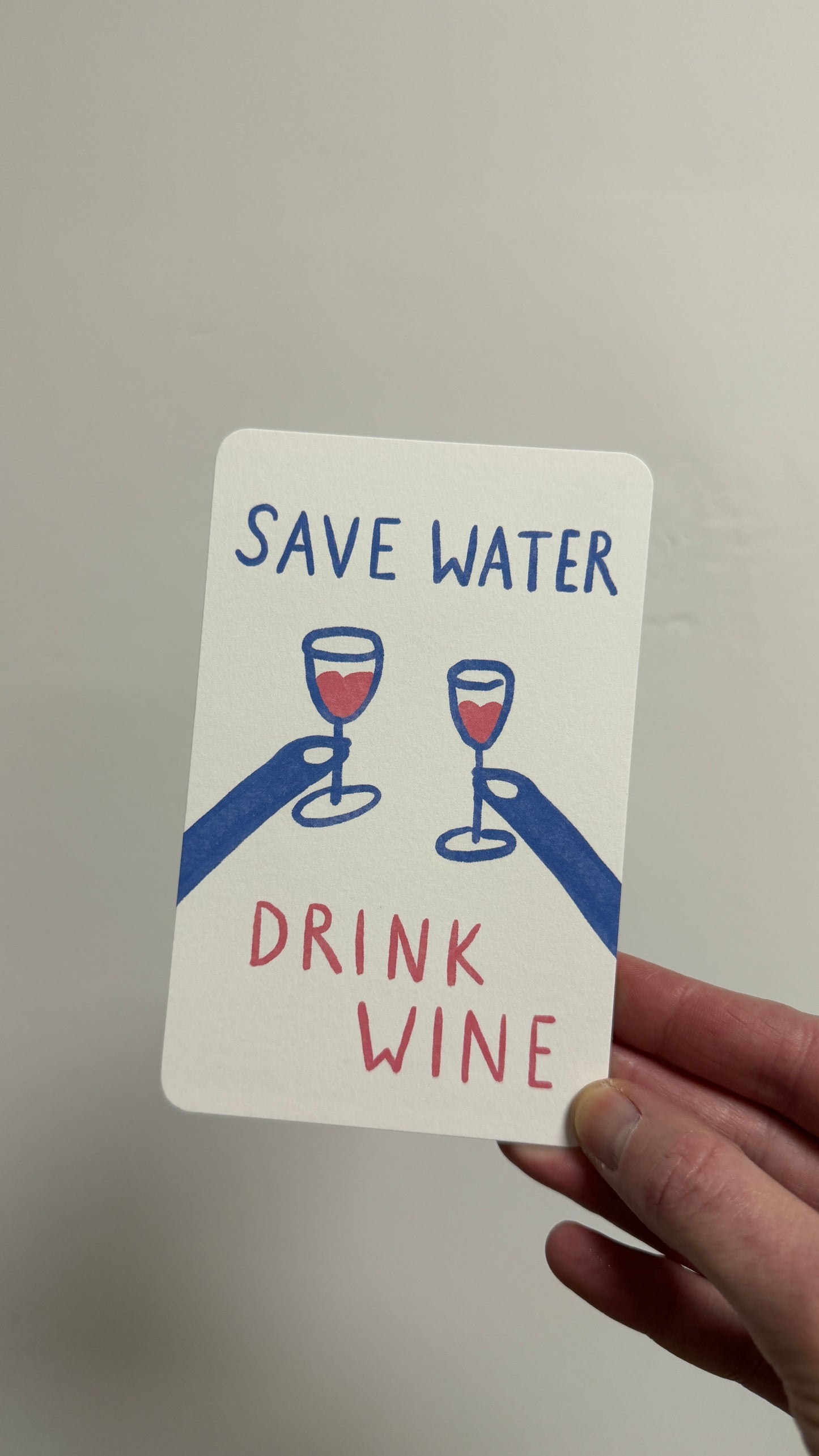 Kind Mind Card "Bespaar water, drink wijn"