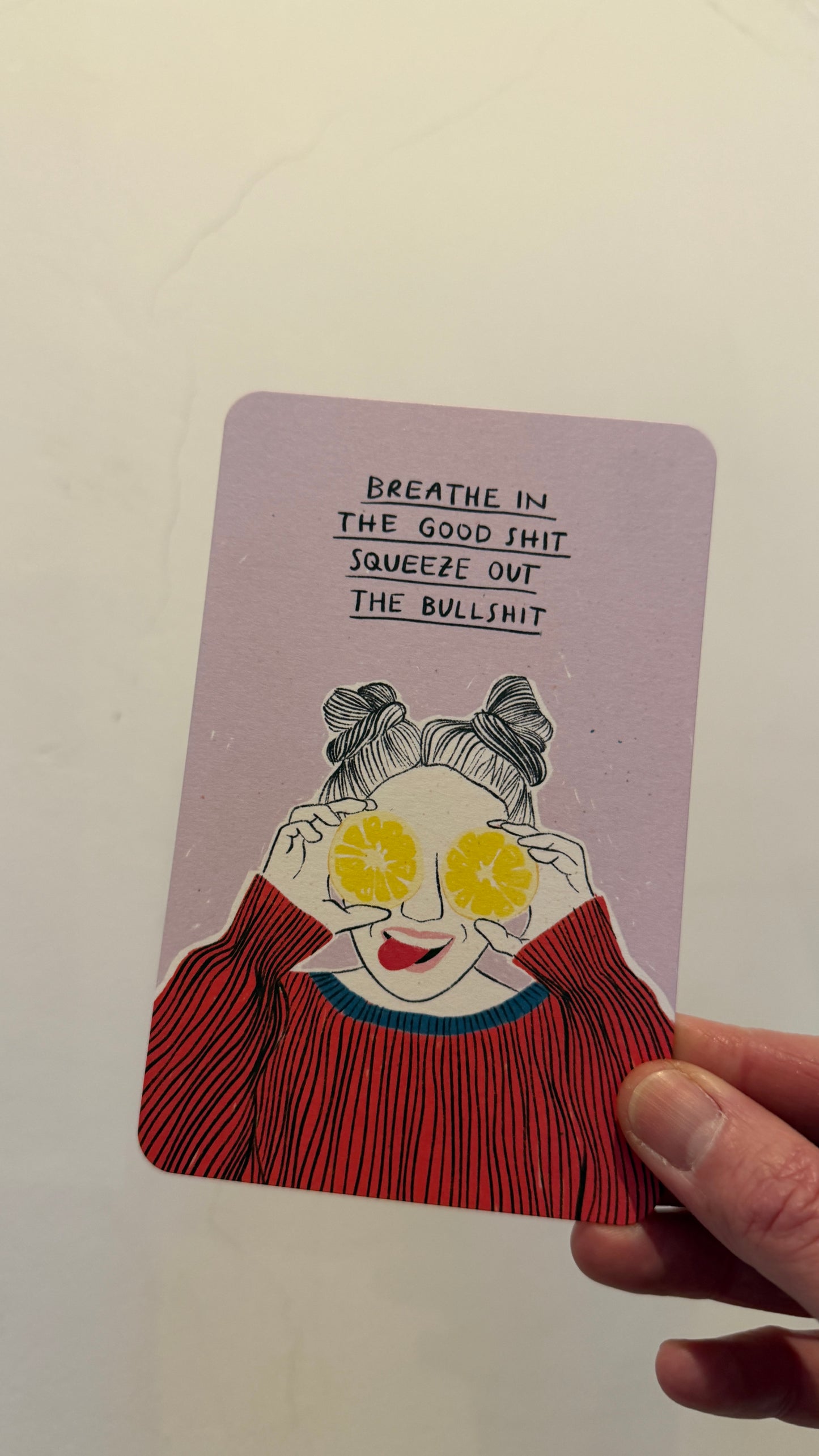 Kind Mind Card "Breathe in the good shit"