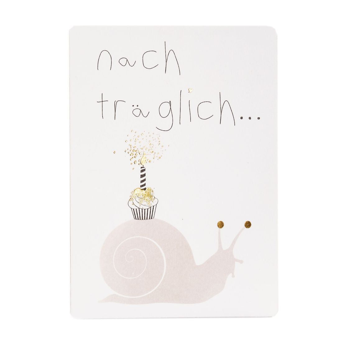 Postcard "Belated..."