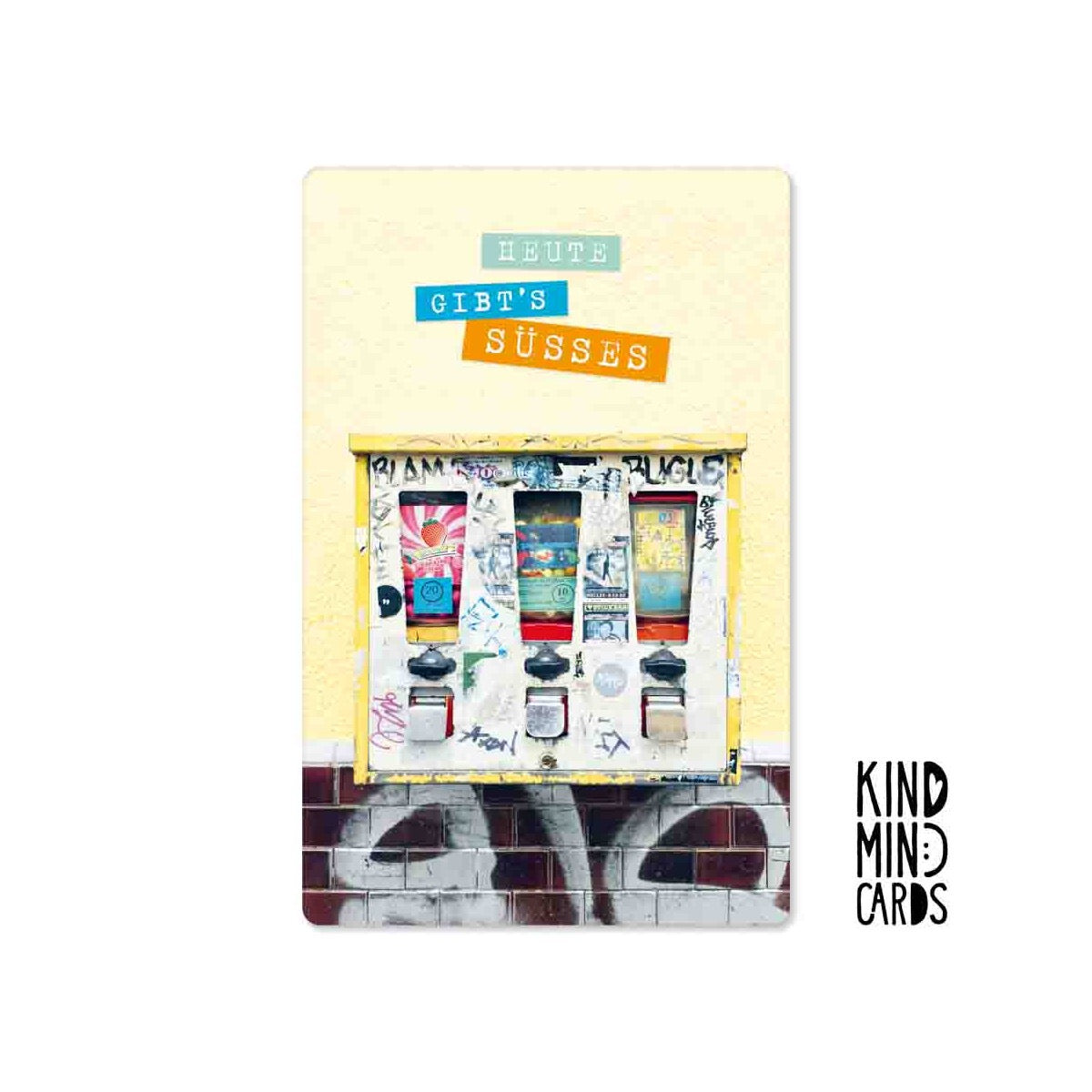 Kind Mind Card "Today there's something sweet"
