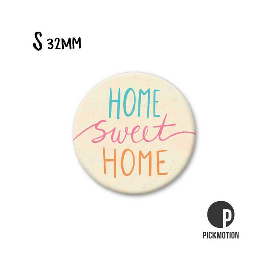 Magneet rond 32mm "Home sweet Home"