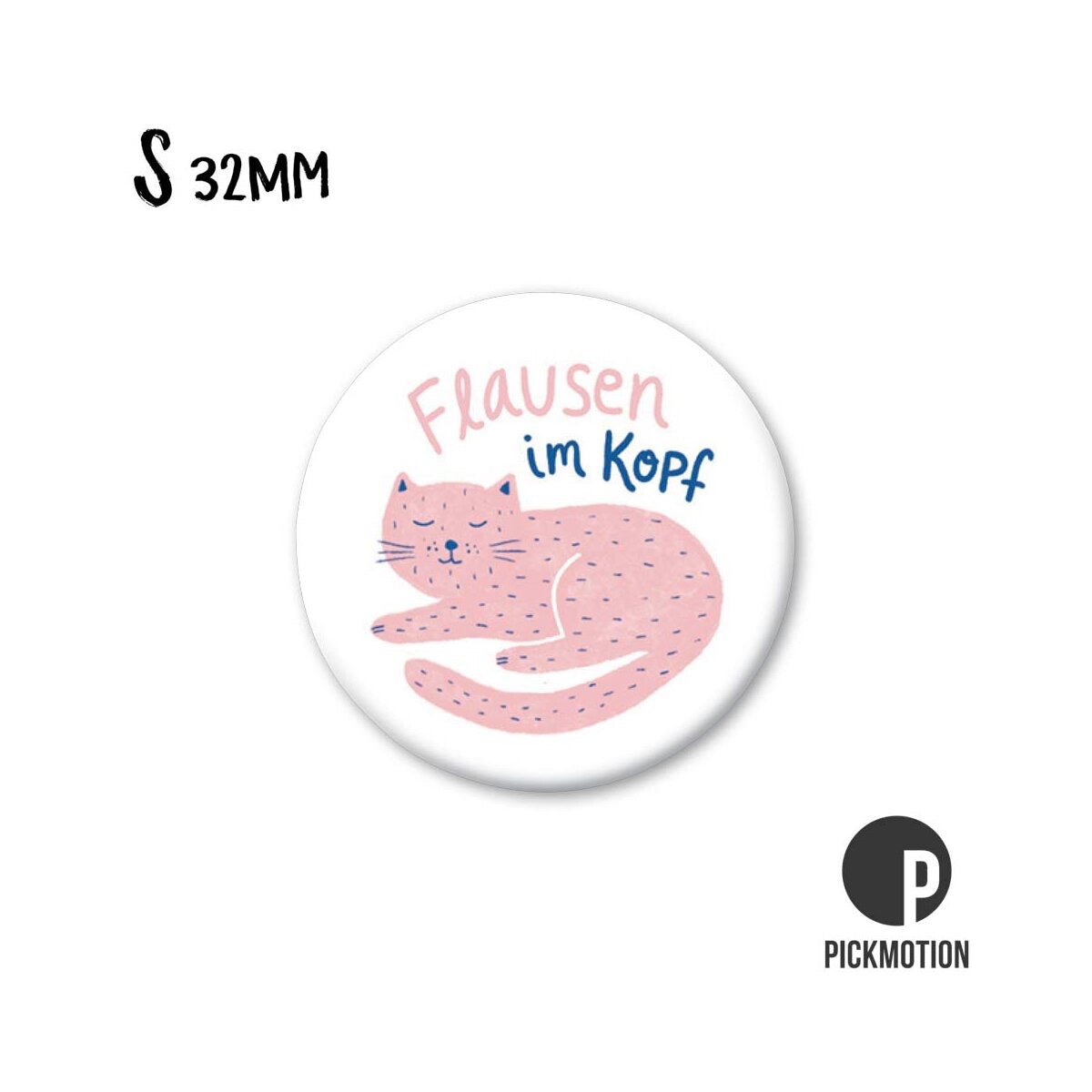 Magnet rund 32mm "Flausen im Kopf"