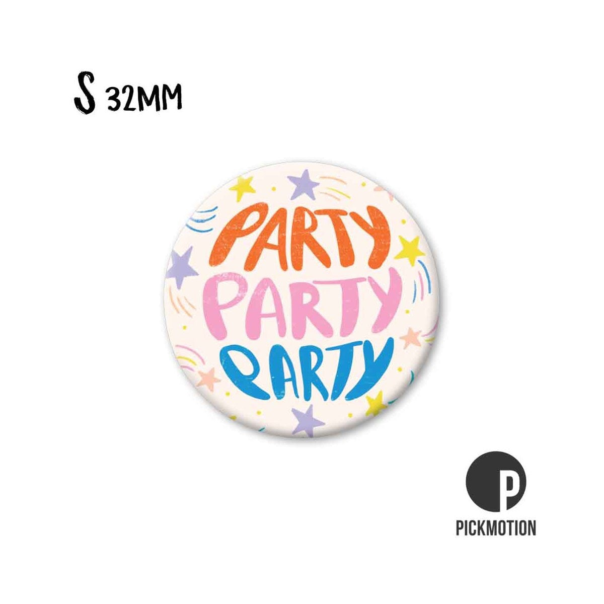 Magneet rond 32mm "Party Party Party"