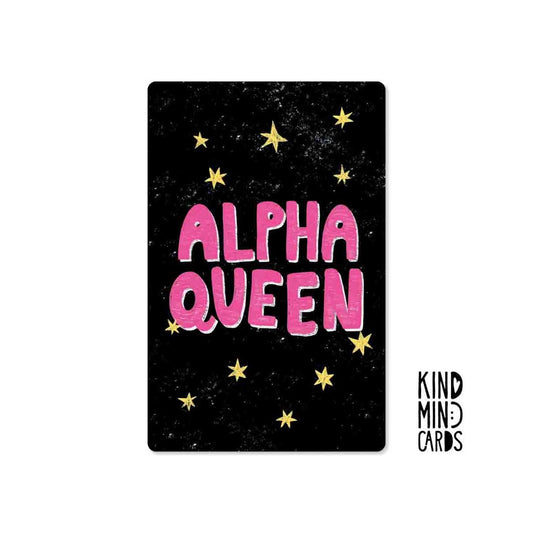 Kind Mind Card "Alpha Queen"