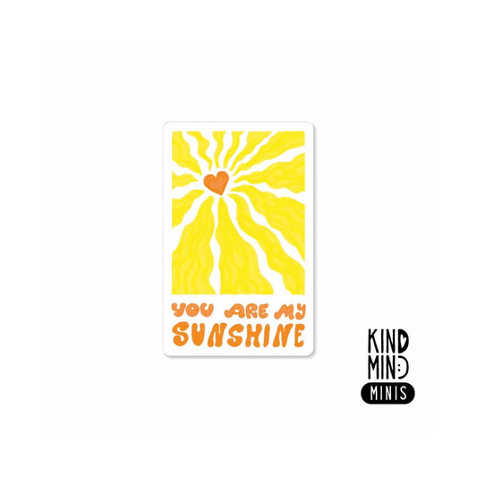 Neon Kind Mind Minis – "You are my Sunshine"