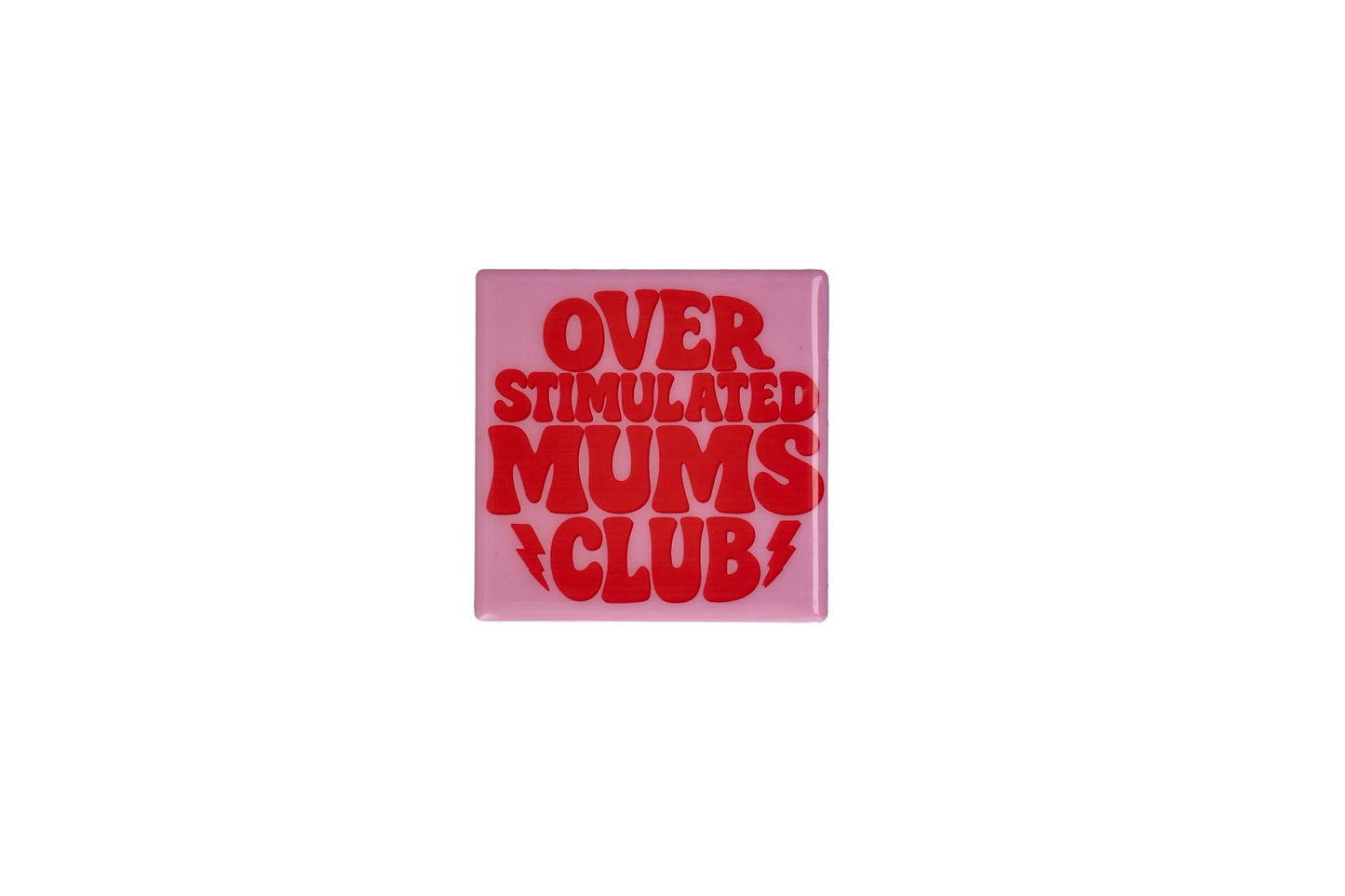 Love Tiles Fliese/ Untersetzer "MUMS CLUB" - rosa