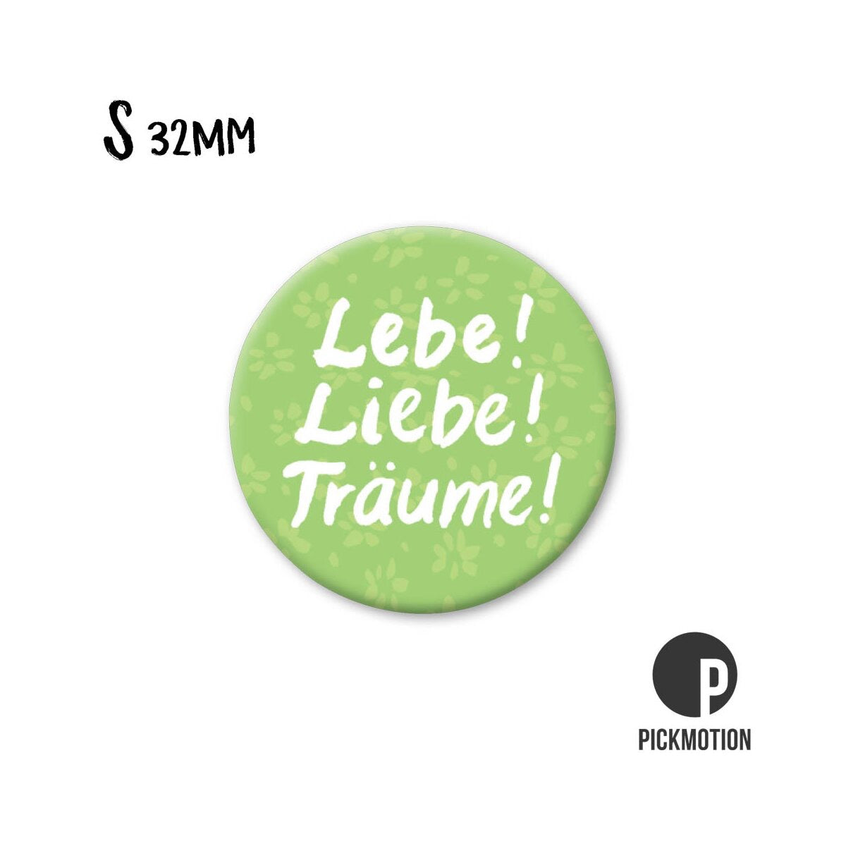 Magneet rond 32mm "Leef!Lief!Droom!"