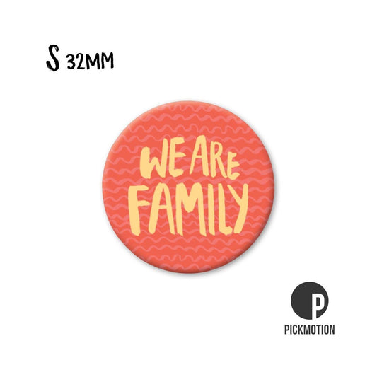 Magneet rond 32mm "We are Family"