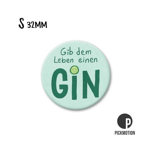 Magneet rond 32mm "Geef het leven een gin"