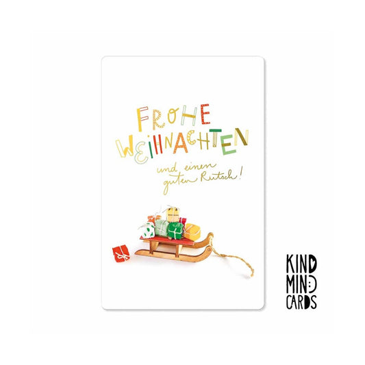 Kind Mind Card "Frohe Weihnachten und guten Rutsch Schlitten"
