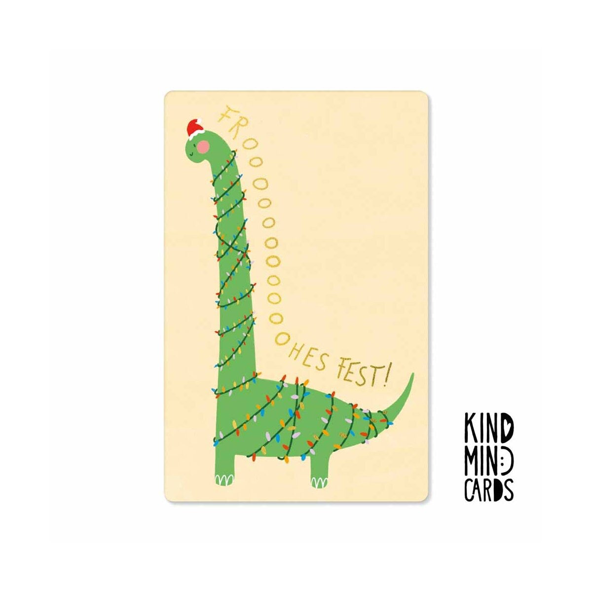Kind Mind Card "Froooooohes Fest Dino"