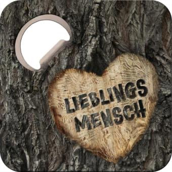 Untersetzer mit Flaschenöffner "Lieblingsmensch"