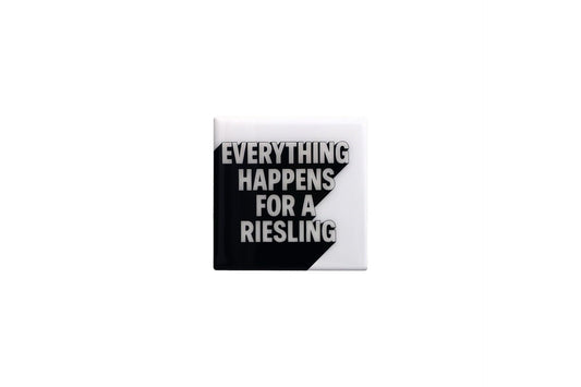 Love Tiles Fliese/ Untersetzer "EVERYTHING HAPPENS FOR A RIESLING", schwarz / weiß
