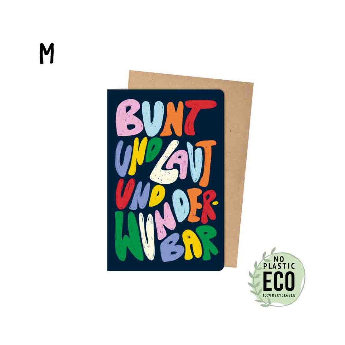 KIND MIND GREETING M „Bunt und laut und wunderbar“