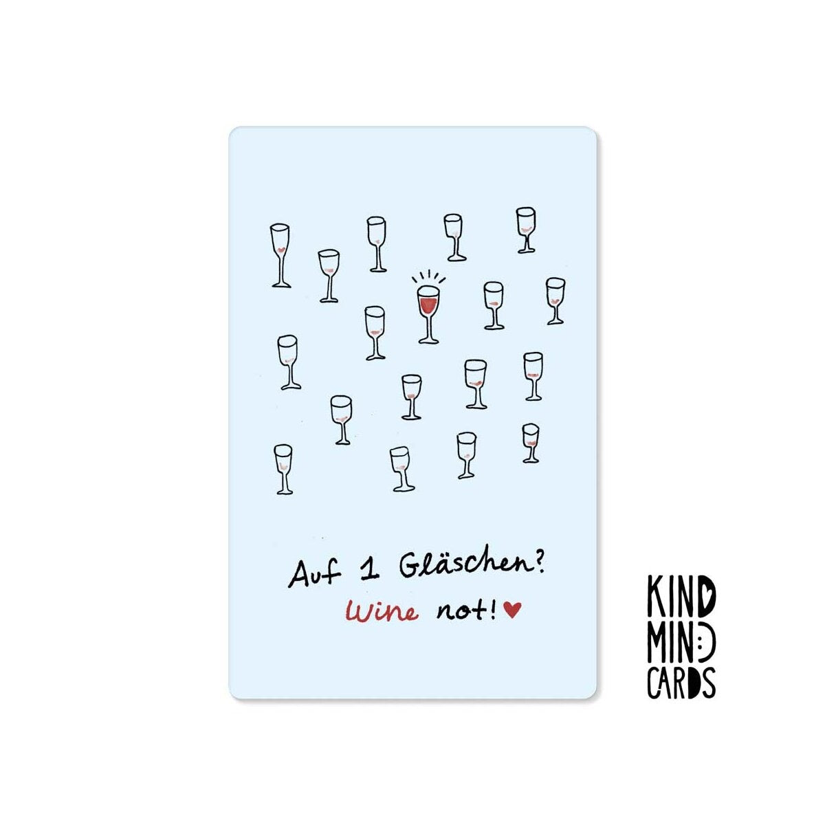 Kind Mind Card "How about a glass of wine?"