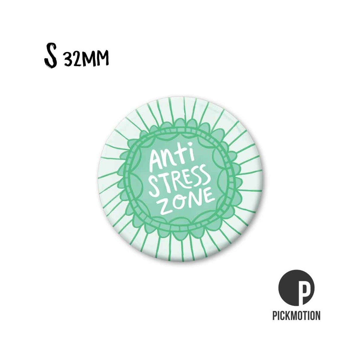 Round magnet 32mm "Anti Stress Zone"