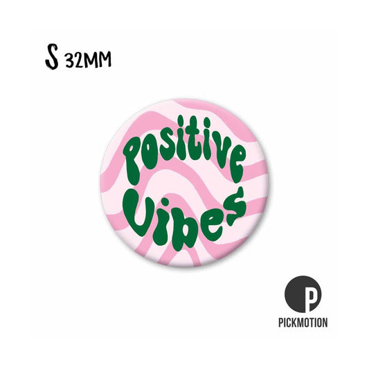 Magneet rond 32mm "Positive Vibes"