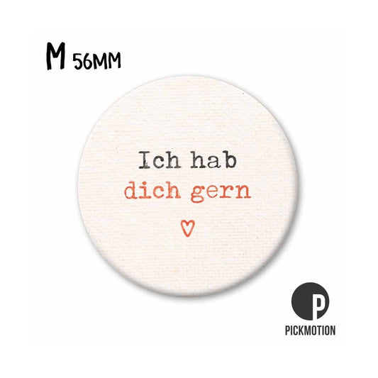 Magnet rund 56mm "Ich hab dich gern"