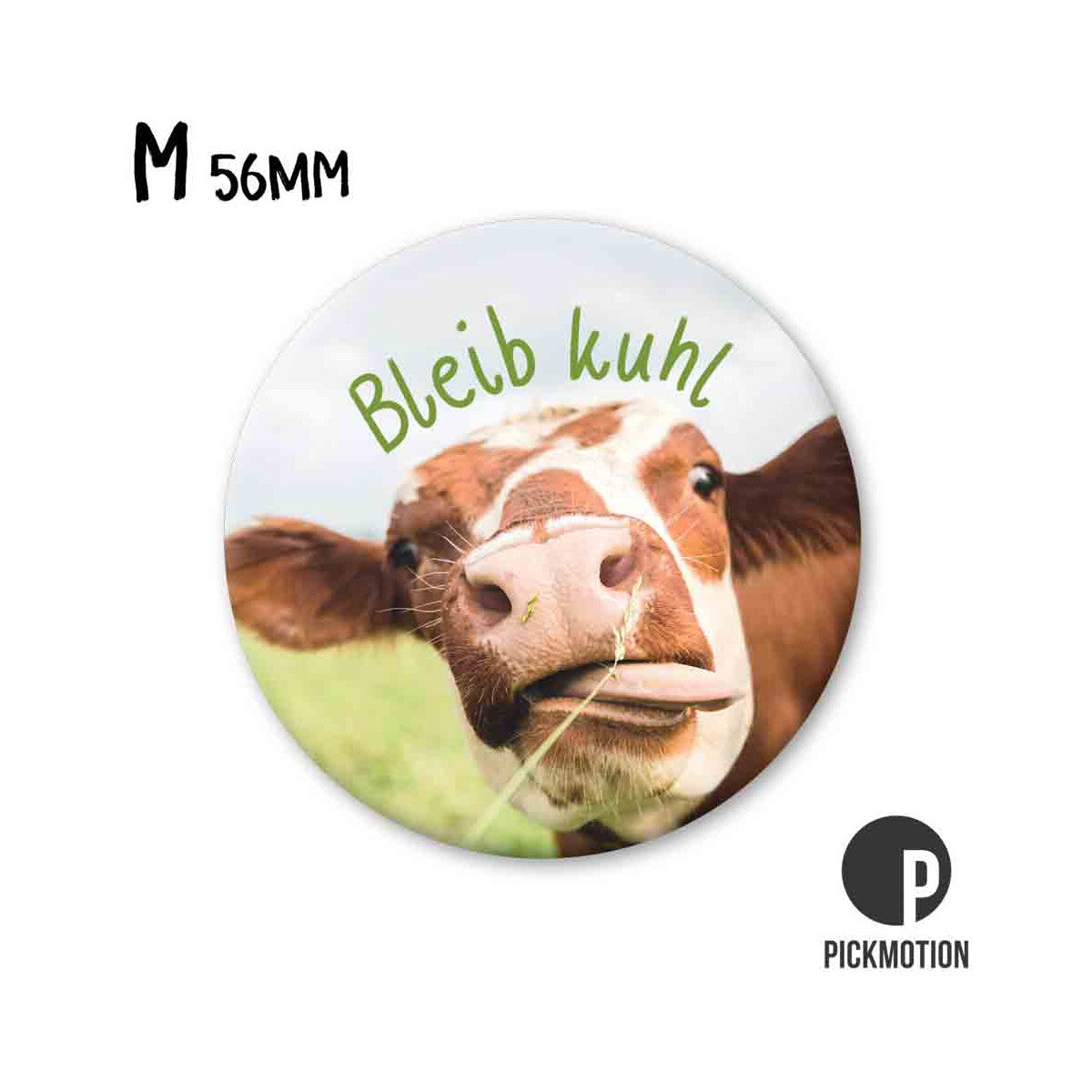 Magnet rund 56mm "Bleib Kuhl“