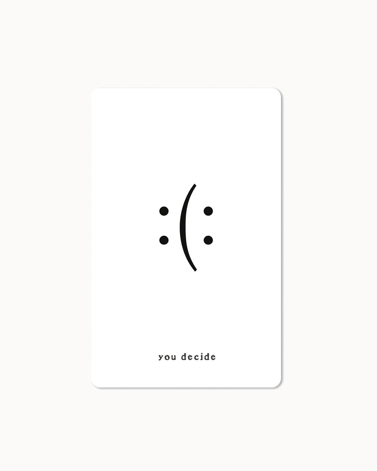 Lunacard Postkarte "You decide"