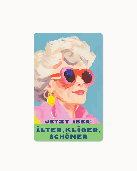 Lunacard ansichtkaart "Ouder, wijzer, mooier"