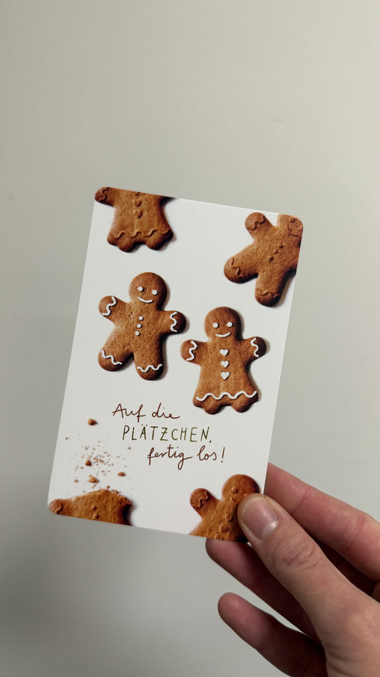 Kind Mind Card "Auf die Plätzchen fertig los"