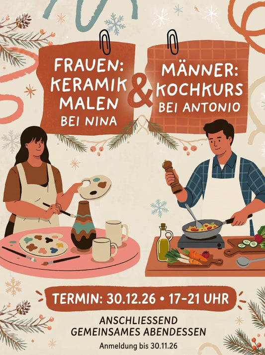 SPECIAL EVENT: Keramik bemalen trifft Kochkurs - 30.12.2026 17-21 Uhr - 1 Buchung pro Paar