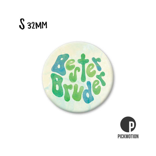 Magneet rond 32mm "Beste Broer"